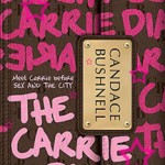 The Carrie Diaries by Candace Bushnell